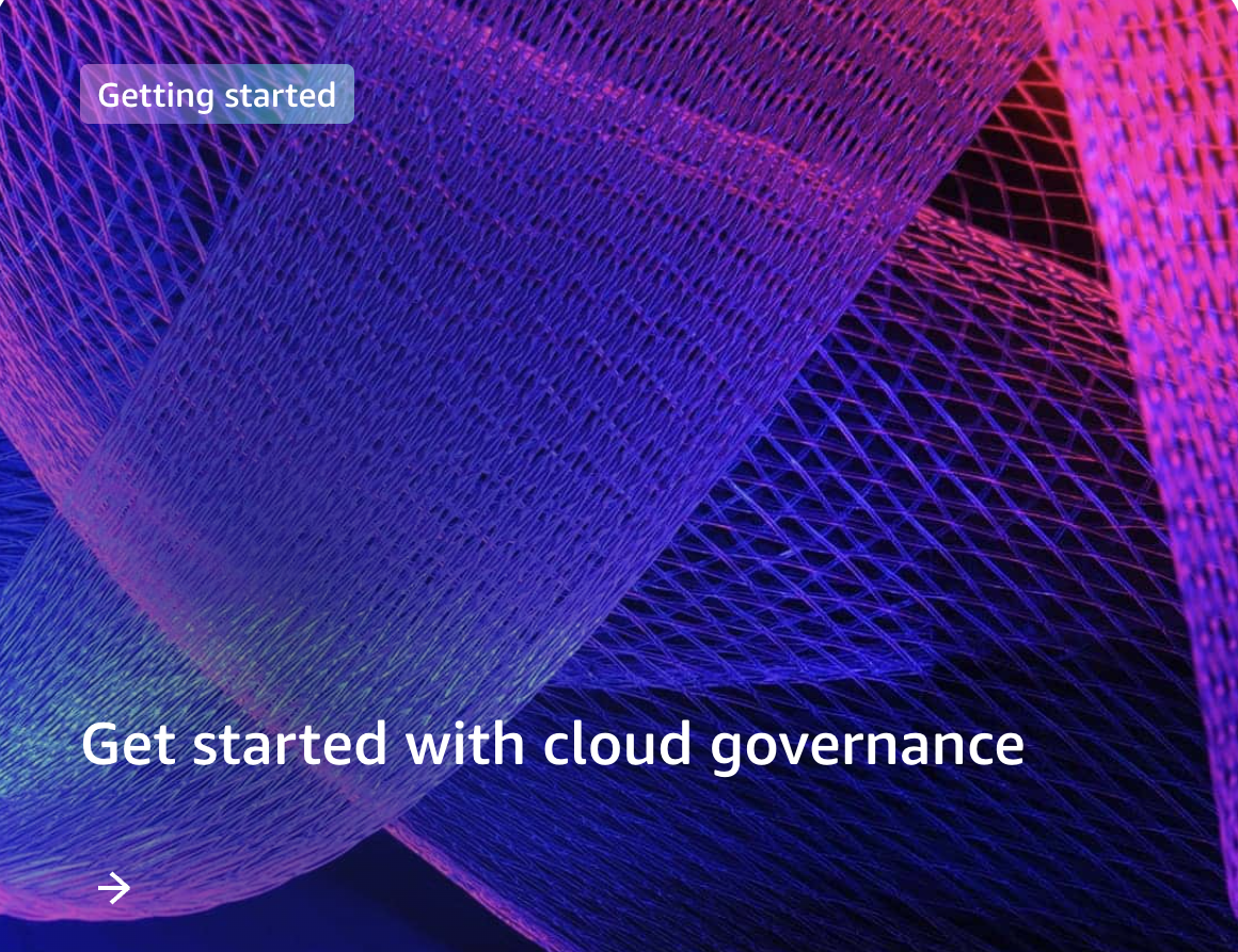 Get started with AWS Cloud Governance